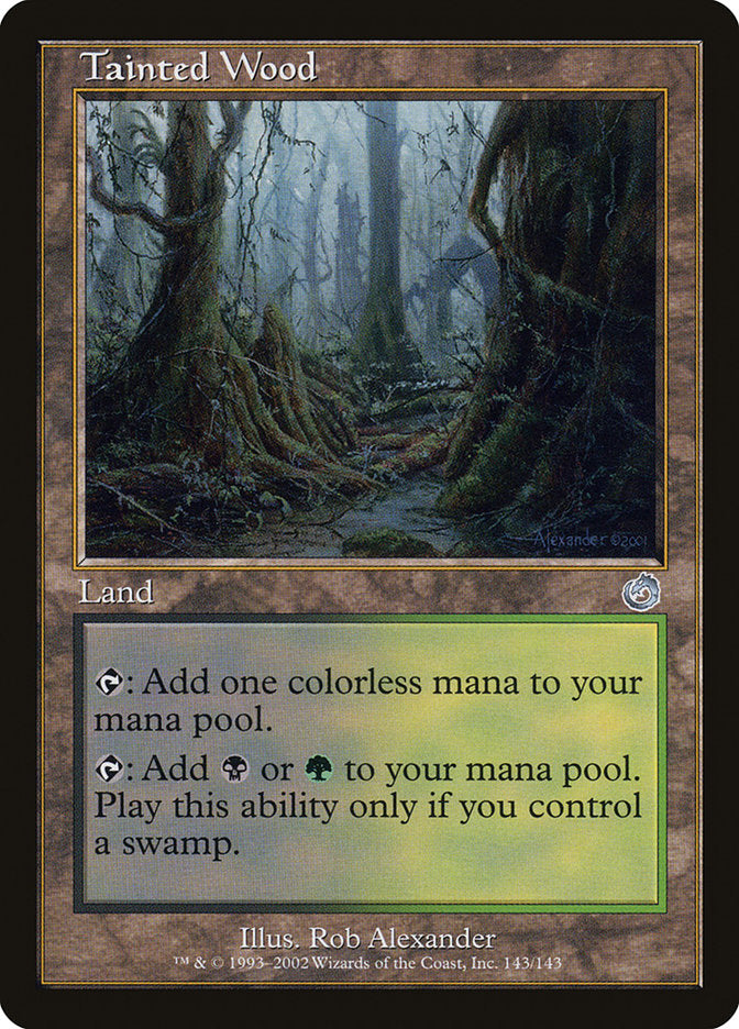 Tainted Wood [Torment] | Local Legends