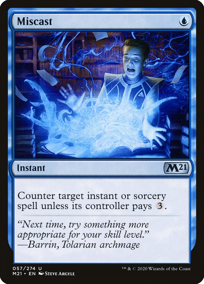 Miscast [Core Set 2021] | Local Legends