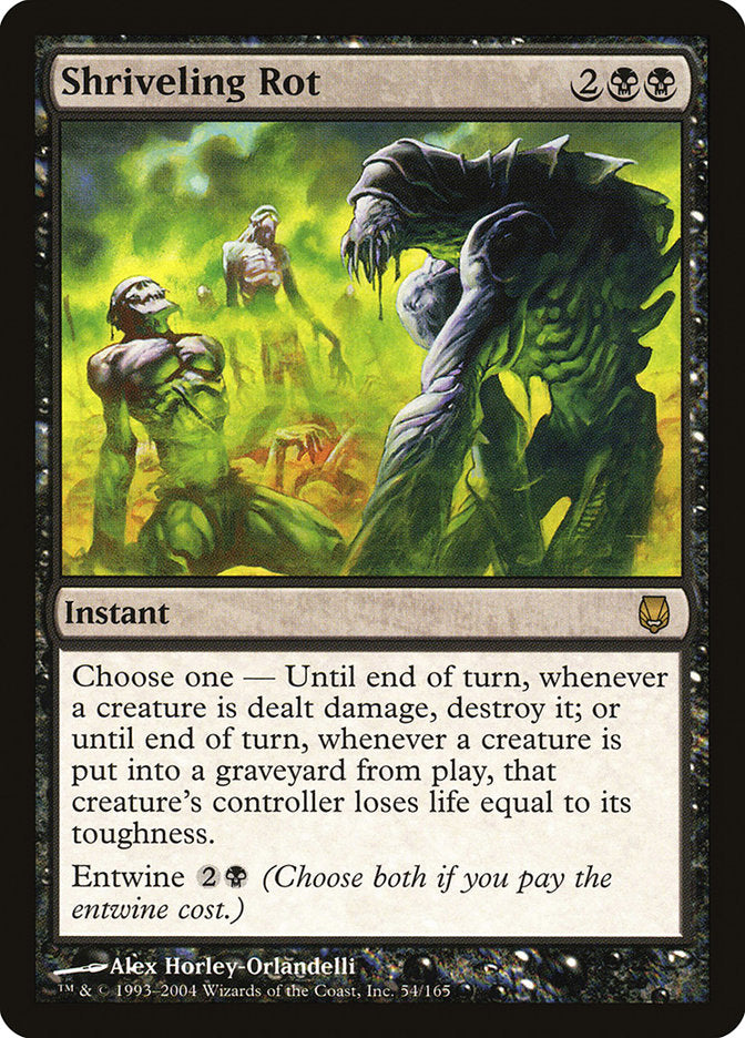 Shriveling Rot [Darksteel] | Local Legends
