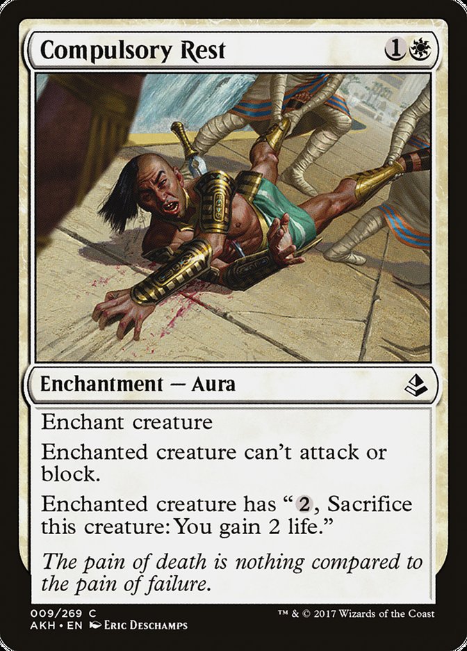 Compulsory Rest [Amonkhet] | Local Legends