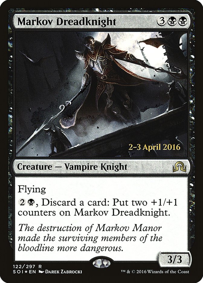 Markov Dreadknight [Shadows over Innistrad Prerelease Promos] | Golgari Games