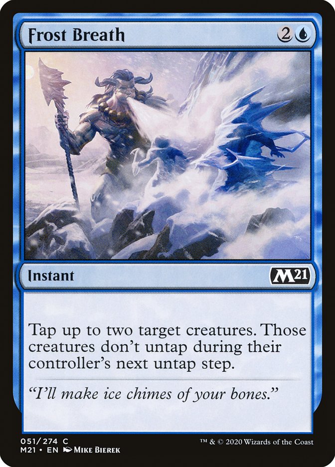 Frost Breath [Core Set 2021] | Local Legends