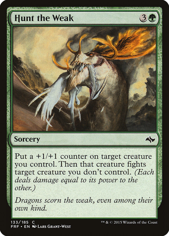 Hunt the Weak [Fate Reforged] | Local Legends