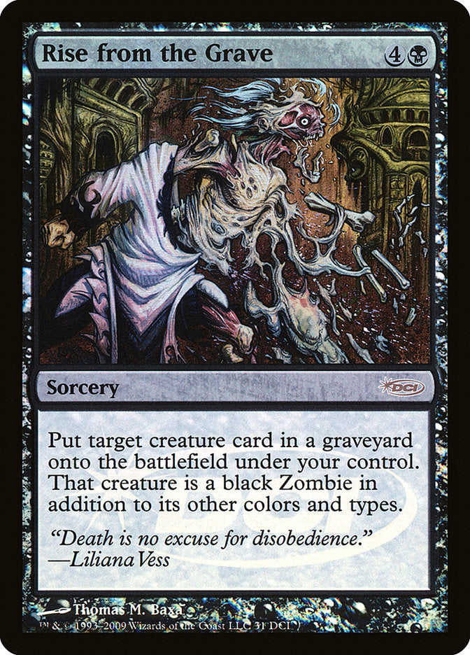 Rise from the Grave [Wizards Play Network 2009] | Local Legends