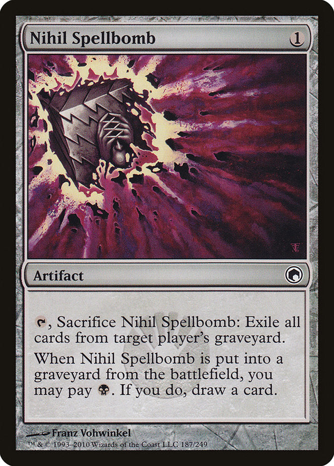 Nihil Spellbomb [Scars of Mirrodin] | Local Legends