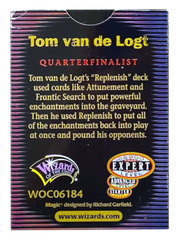 2000 World Championship Deck (Tom Van De Logt) | Local Legends
