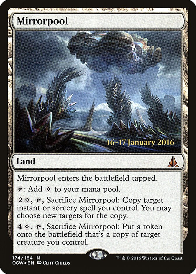 Mirrorpool [Oath of the Gatewatch Prerelease Promos] | Local Legends