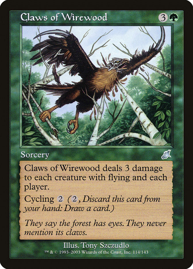 Claws of Wirewood [Scourge] | Local Legends