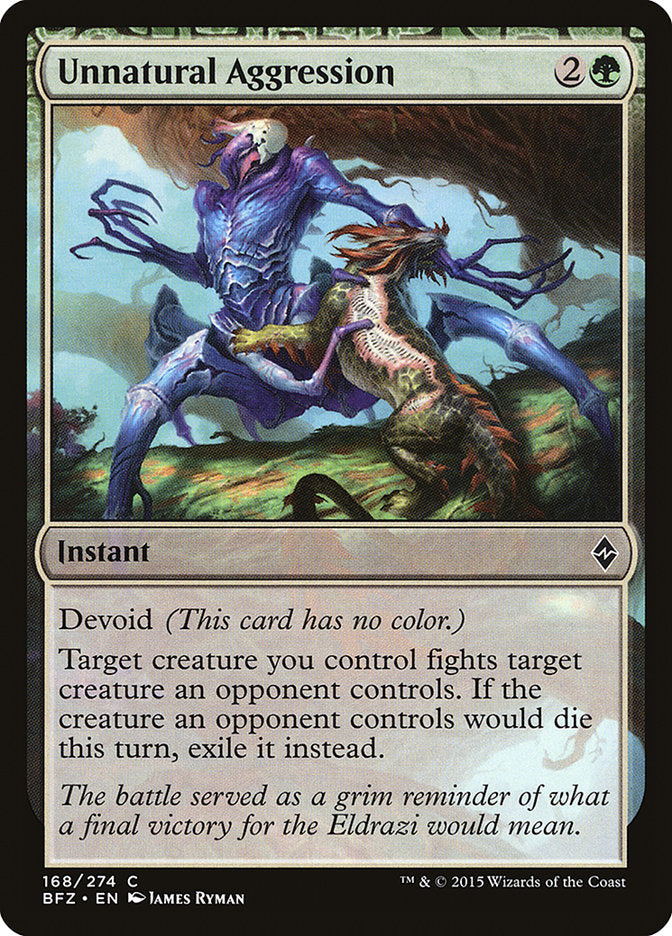 Unnatural Aggression [Battle for Zendikar] | Local Legends