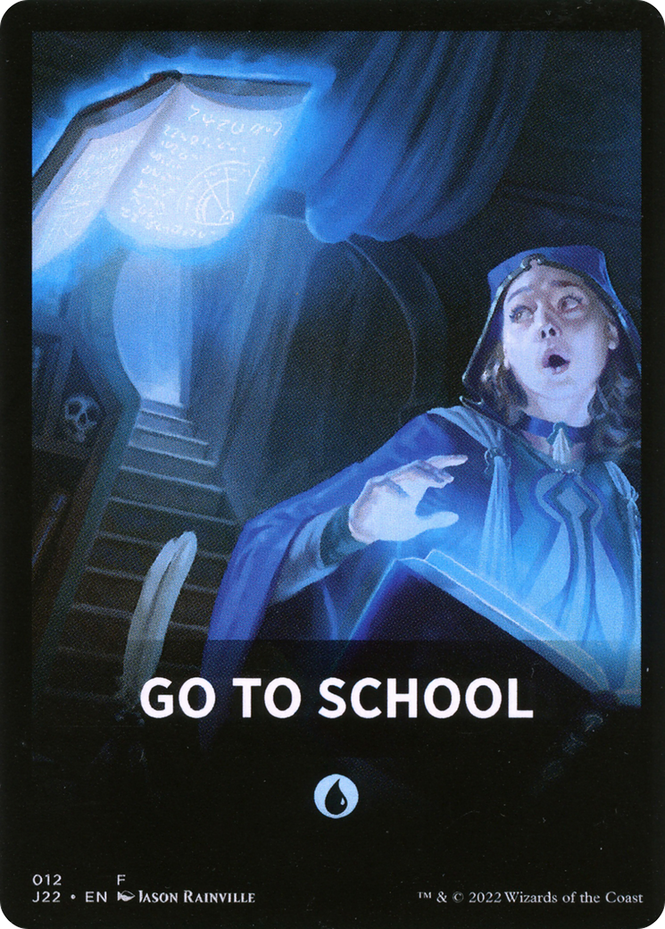 Go to School Theme Card [Jumpstart 2022 Front Cards] | Golgari Games