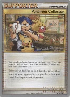 Pokemon Collector (97/123) (Happy Luck - Mychael Bryan) [World Championships 2010] | Golgari Games