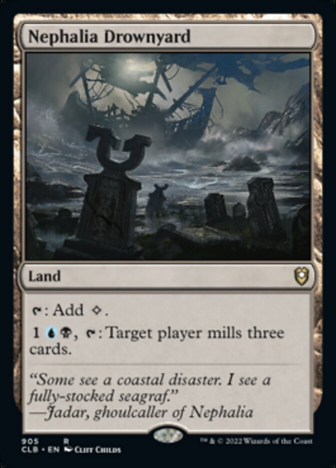 Nephalia Drownyard [Commander Legends: Battle for Baldur's Gate] | Local Legends