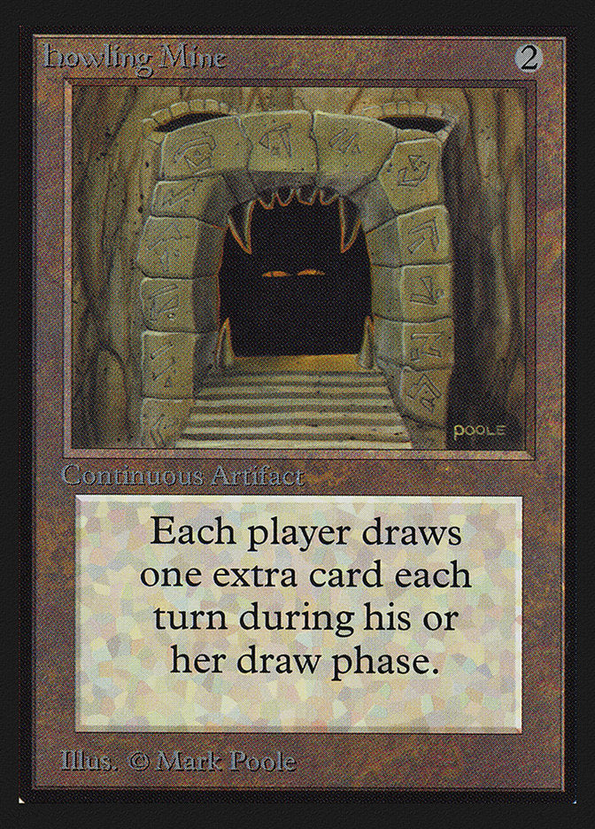 Howling Mine [International Collectors' Edition] | Local Legends