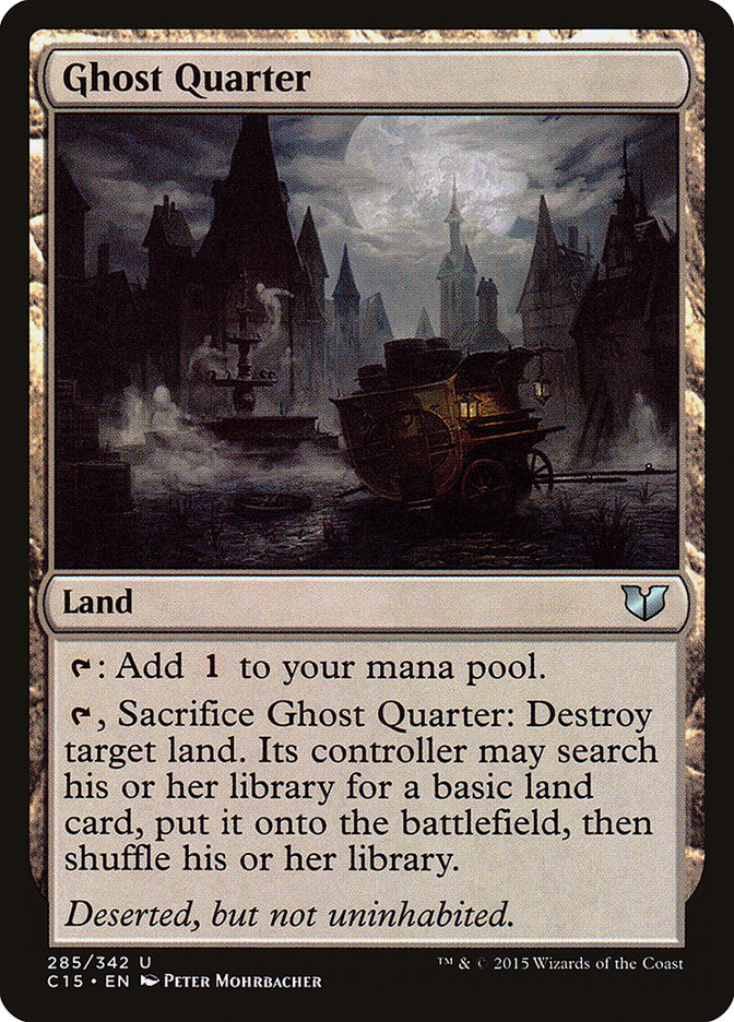 Ghost Quarter [Commander 2015] | Local Legends
