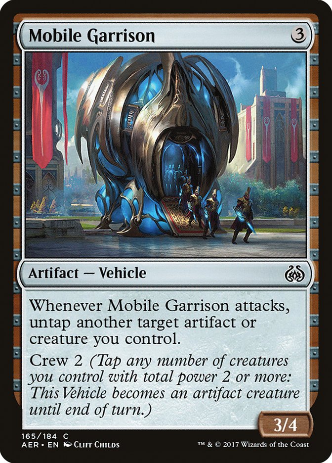 Mobile Garrison [Aether Revolt] | Local Legends