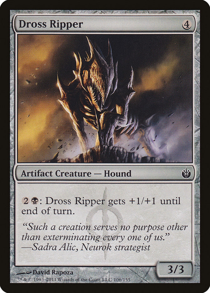 Dross Ripper [Mirrodin Besieged] | Golgari Games