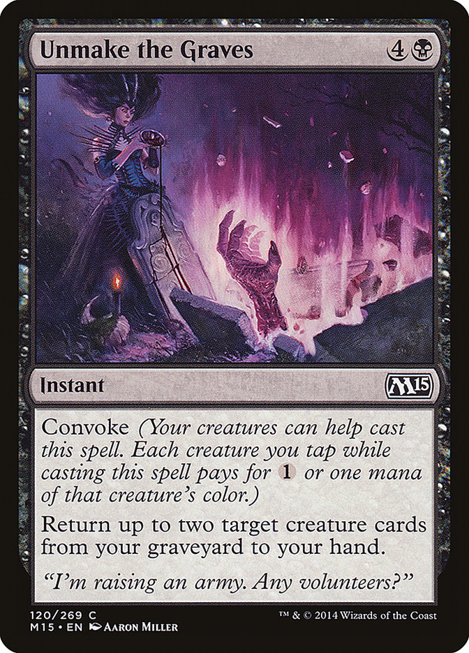 Unmake the Graves [Magic 2015] | Local Legends