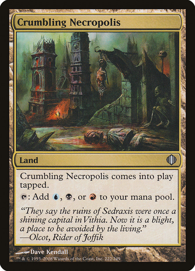Crumbling Necropolis [Shards of Alara] | Local Legends