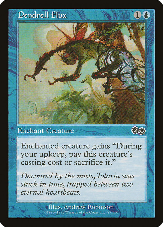 Pendrell Flux [Urza's Saga] | Local Legends