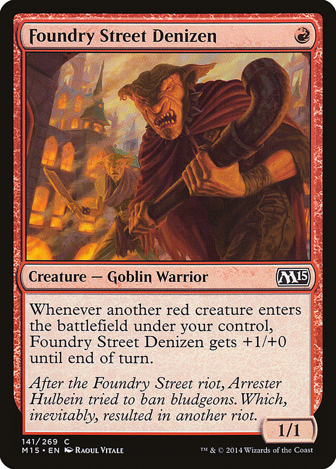 Foundry Street Denizen [Magic 2015] | Local Legends