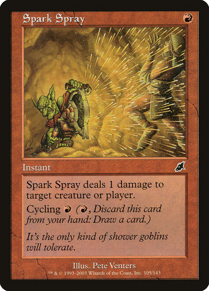Spark Spray [Scourge] | Local Legends