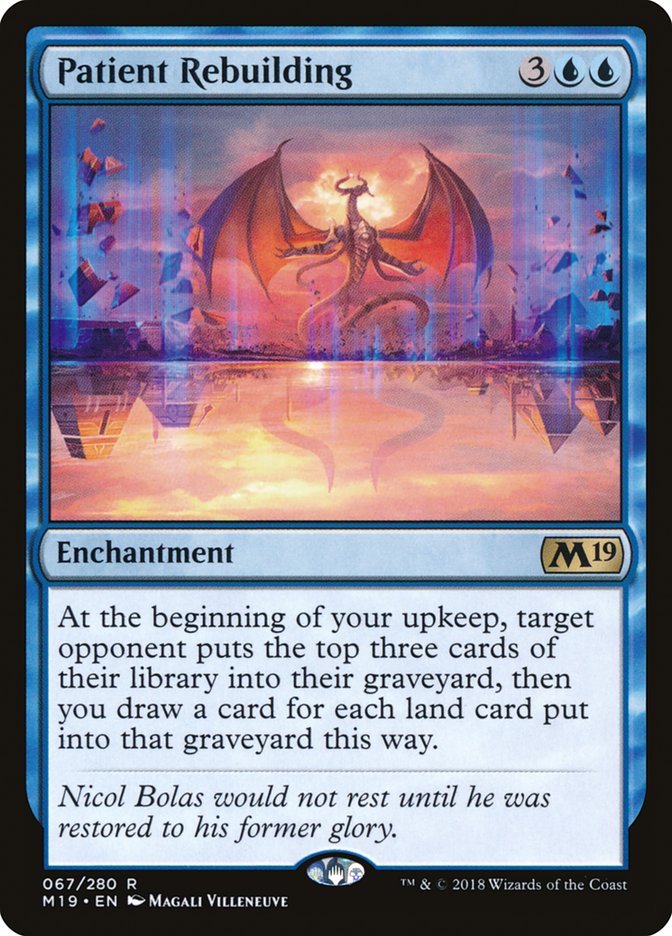 Patient Rebuilding [Core Set 2019] | Local Legends