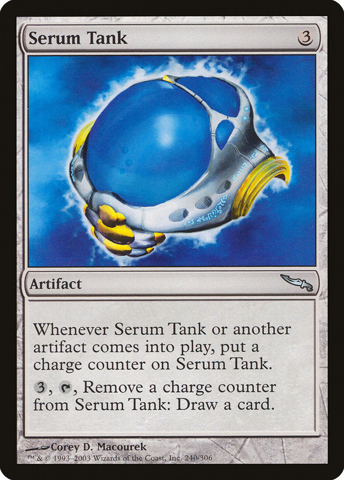 Serum Tank [Mirrodin] | Local Legends