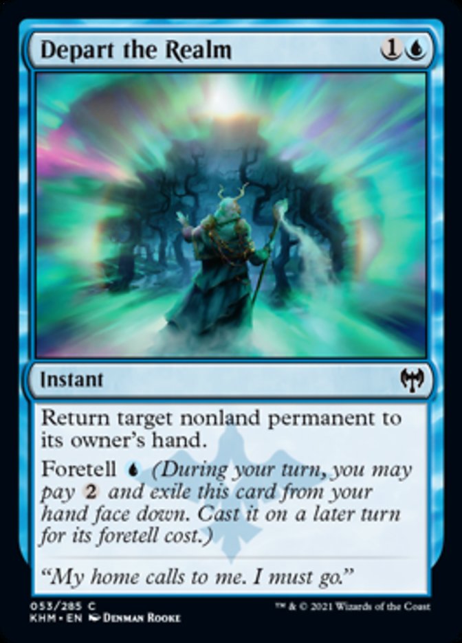 Depart the Realm [Kaldheim] | Local Legends