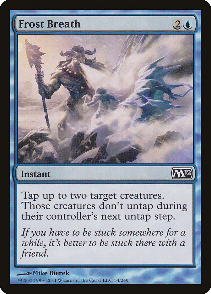 Frost Breath [Magic 2012] | Local Legends