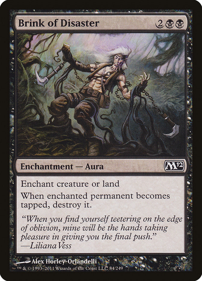 Brink of Disaster [Magic 2012] | Local Legends