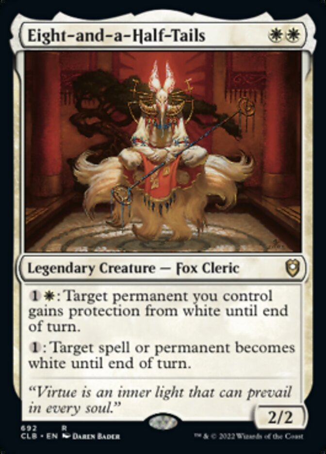 Eight-and-a-Half-Tails [Commander Legends: Battle for Baldur's Gate] | Local Legends