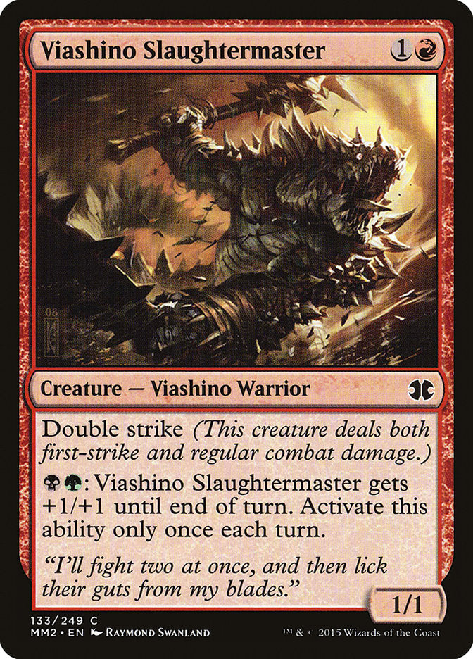 Viashino Slaughtermaster [Modern Masters 2015] | Local Legends