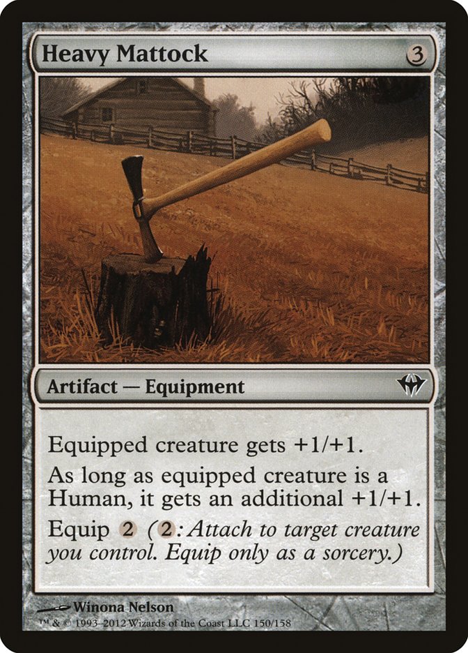 Heavy Mattock [Dark Ascension] | Local Legends