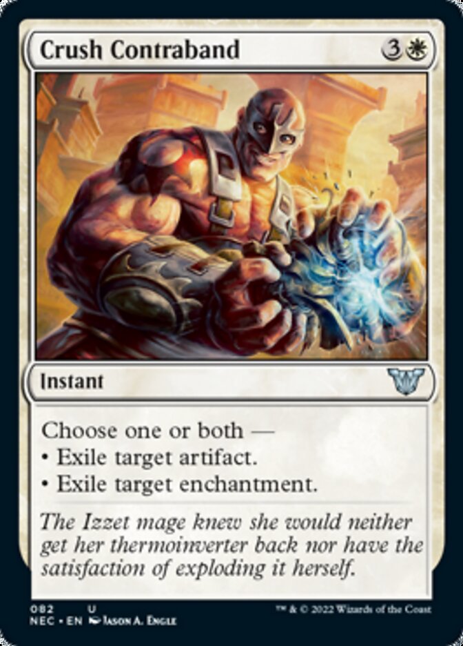 Crush Contraband [Kamigawa: Neon Dynasty Commander] | Local Legends