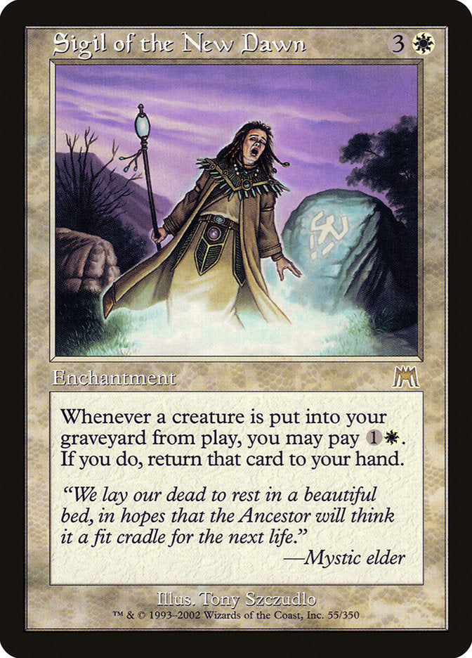 Sigil of the New Dawn [Onslaught] | Local Legends