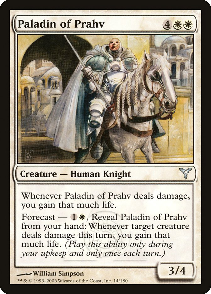 Paladin of Prahv [Dissension] | Local Legends