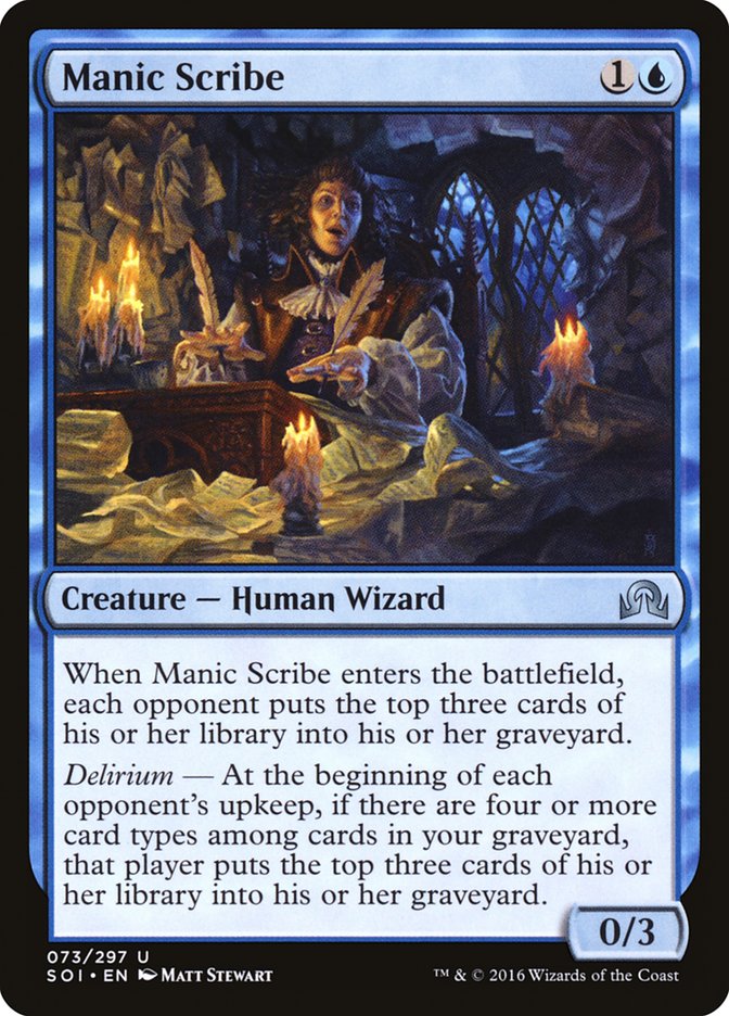 Manic Scribe [Shadows over Innistrad] | Local Legends