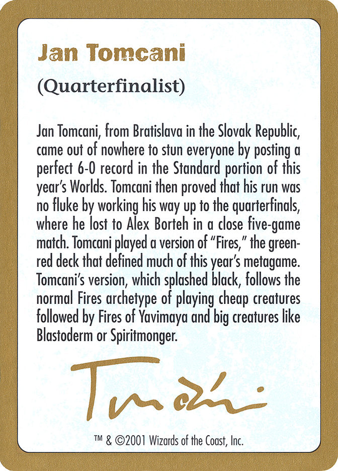 Jan Tomcani Bio [World Championship Decks 2001] | Local Legends