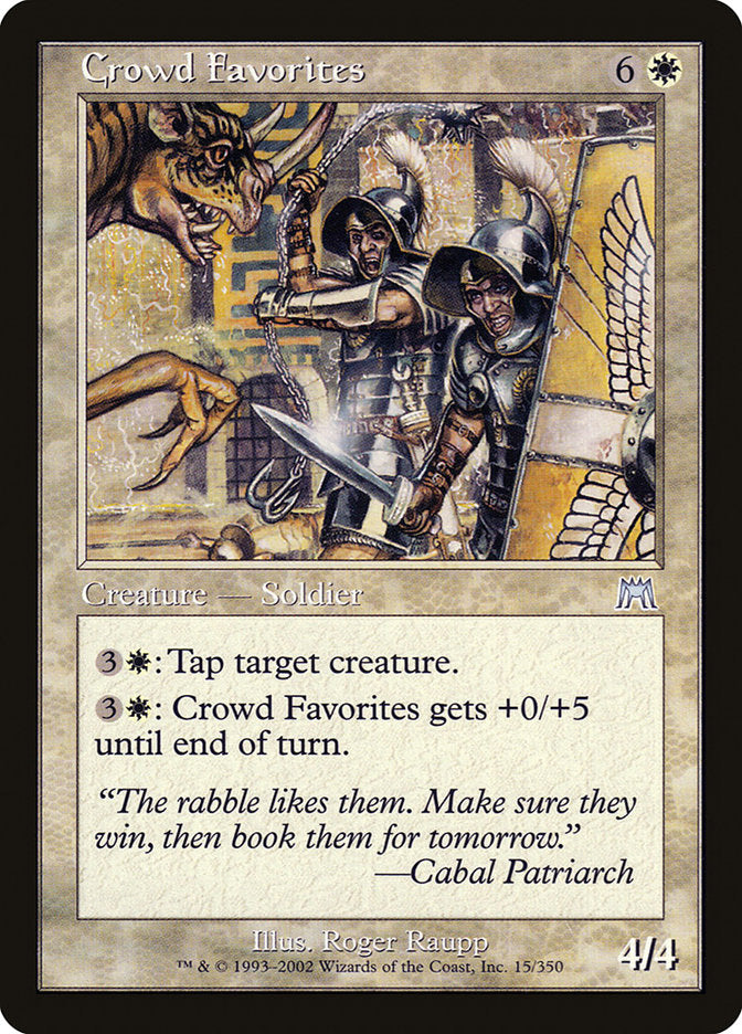 Crowd Favorites [Onslaught] | Local Legends