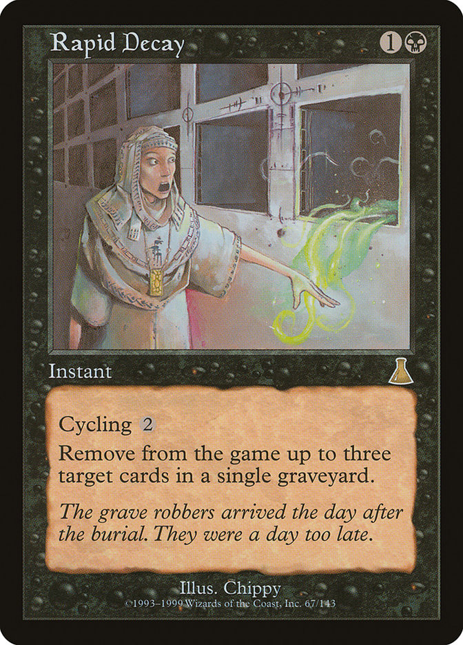 Rapid Decay [Urza's Destiny] | Local Legends