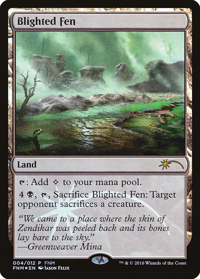 Blighted Fen [Friday Night Magic 2016] | Golgari Games