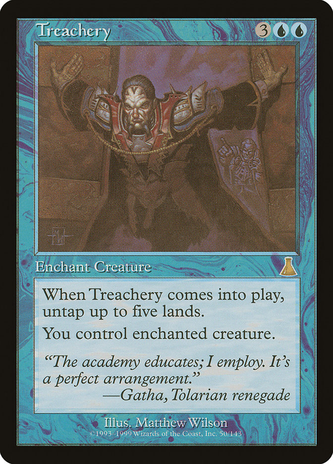 Treachery [Urza's Destiny] | Local Legends