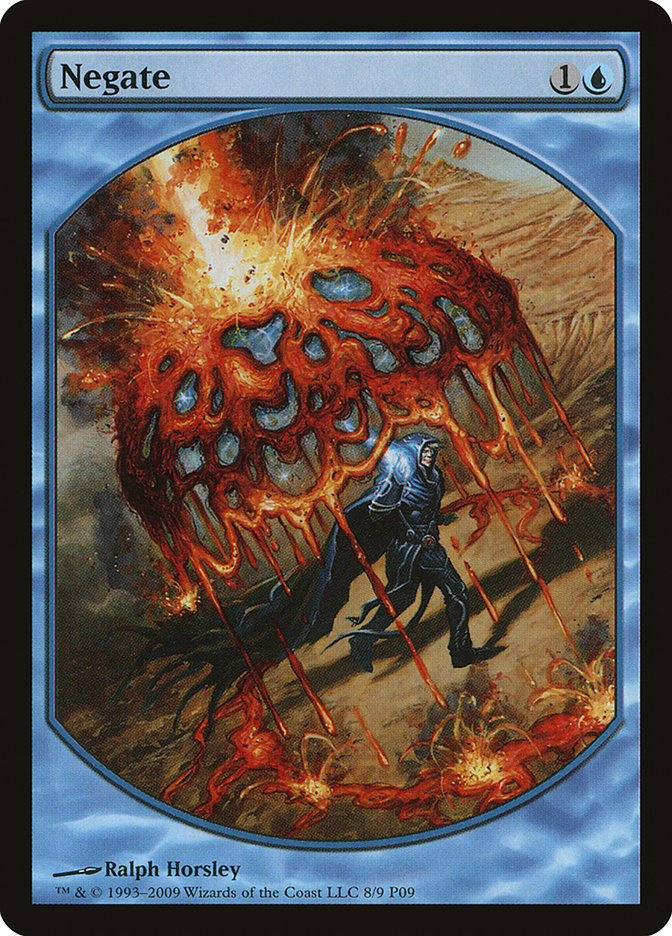 Negate [Magic Player Rewards 2009] | Local Legends