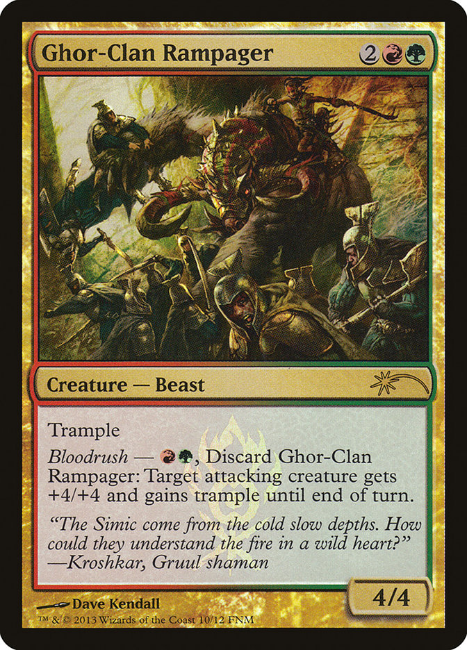 Ghor-Clan Rampager [Friday Night Magic 2013] | Local Legends