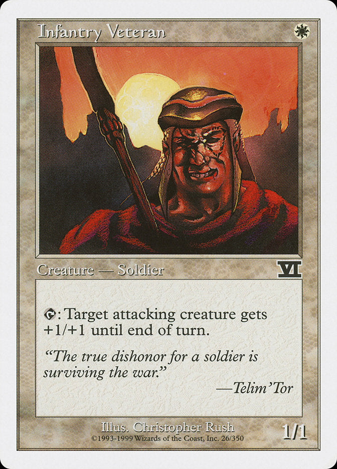 Infantry Veteran [Classic Sixth Edition] | Local Legends