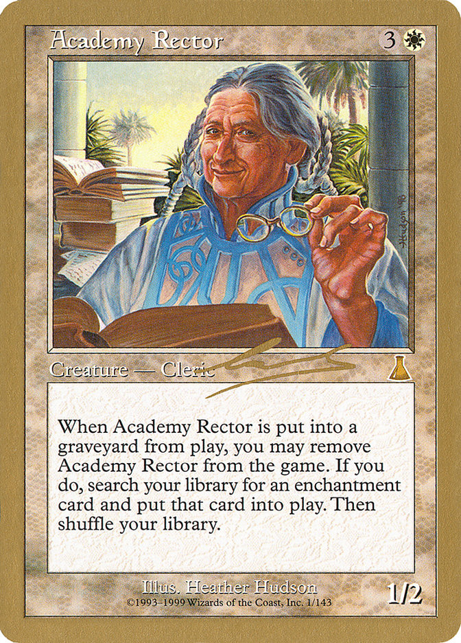 Academy Rector (Nicolas Labarre) [World Championship Decks 2000] | Local Legends