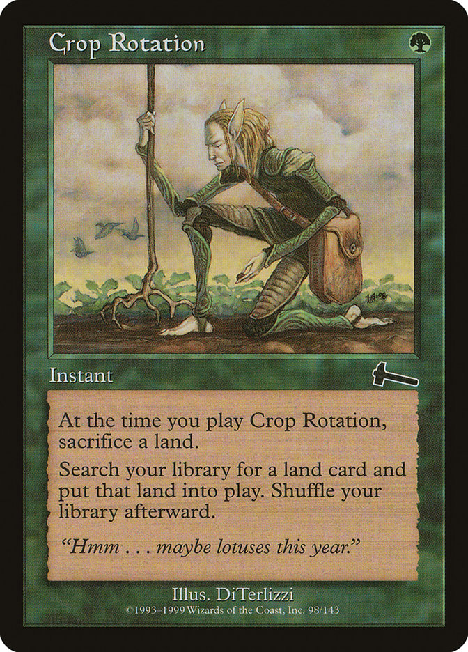 Crop Rotation [Urza's Legacy] | Local Legends
