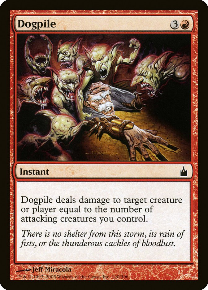 Dogpile [Ravnica: City of Guilds] | Local Legends