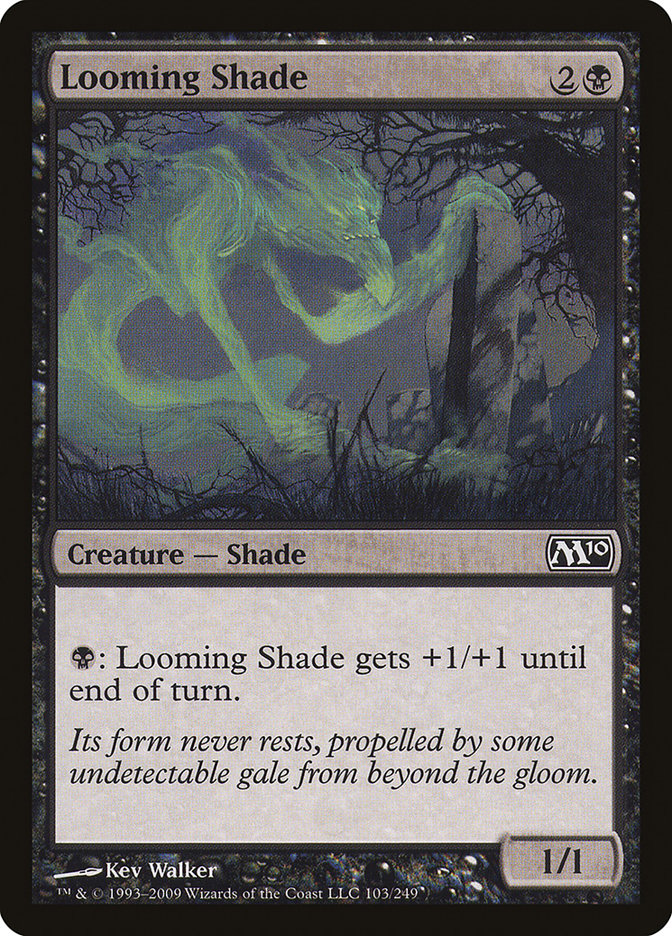 Looming Shade [Magic 2010] | Golgari Games