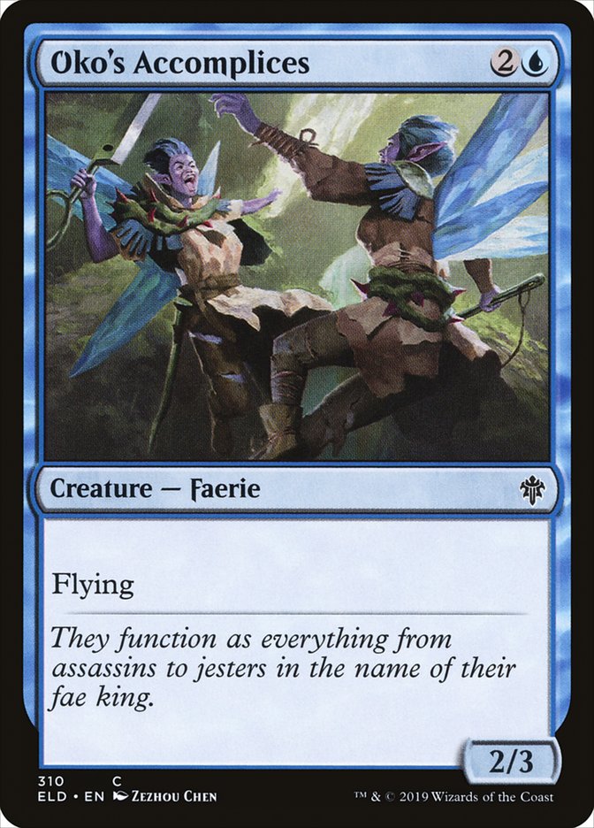 Oko's Accomplices [Throne of Eldraine] | Local Legends